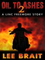 Oil to Ashes 2, "Truce" (Linc Freemore Apocalyptic Thriller Series)