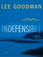 Indefensible: A Novel