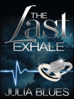 Last Exhale: A Novel