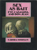 Sex as Bait: Eve, Casanova and Don Juan