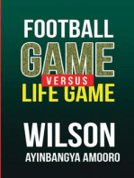 Football Game versus Life Game