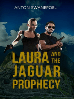 Laura and the Jaguar Prophecy