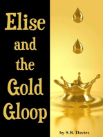 Elise and the Gold Gloop