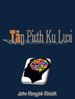 Täŋ Piɛth Ku Luɔi