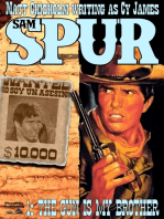Sam Spur 1: The Gun is my Brother