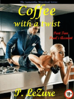 Coffee With A Twist