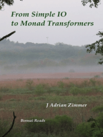 From Simple IO to Monad Transformers