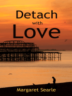 Detach with Love