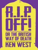 R.I.P. Off!: Or The British Way of Death