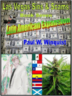 Las Vegas Sins and Scams - Book Seven - Latin American Expansion (Las Vegas Sins & Scams - Book 7 - Latin American Expansion)