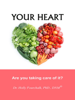 Your Heart: Are You Taking Care of It?
