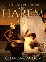 The Secret Power of the Harem