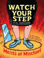 Watch Your Step