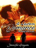Too Young To Be In Love: A Western Romance, #1