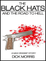 The Black Hats: The Max Grannit Stories, #1