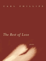 The Rest of Love: Poems