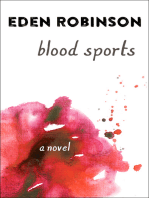 Blood Sports: A Novel