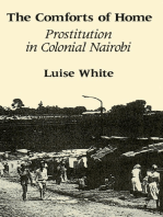 The Comforts of Home: Prostitution in Colonial Nairobi