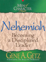 Men of Character: Nehemiah: Becoming a Disciplined Leader