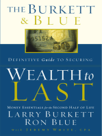 The Burkett & Blue Definitive Guide to Securing Wealth to Last: Money Essentials for the Second Half of Life