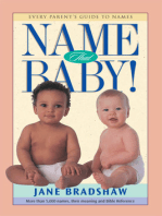 Name That Baby!: Every Parent’s Guide to Names