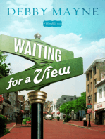 Waiting for a View: A Bloomfield Novel