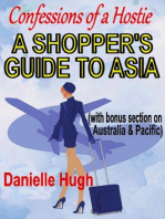 Confessions of a Hostie - A Shopper's Guide to Asia (with bonus section on Australia & Pacific)