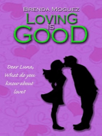 Loving Is Good