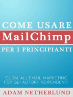 Come usare MailChimp per i principianti: Guida all'email marketing per gli autori indipendenti