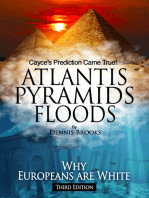 Atlantis Pyramids Floods: Why Europeans are White