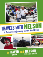 Travels with Nelson: A Father-Son journey to the World Cup