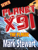 Planet X91 the Plague