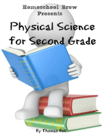 Physical Science for Second Grade (Second Grade Science Lesson, Activities, Discussion Questions and Quizzes)