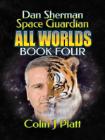 Dan Sherman Space Guardian All Worlds Book Four