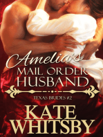 Amelia's Mail Order Husband (Texas Brides Book 2)