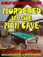 Murdered in the Man Cave (A Riley Reed Cozy Mystery)