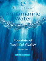 Aquamarine Water: Fountain of Youthful Vitality