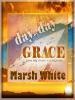 Day by Day Grace: Living Free in Christ's Righteousness