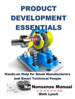 New Product Development Essentials: Hands-on Help for Small Manufacturers and Smart Technical People: No Nonsence Manuals, #2