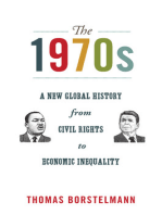 The 1970s: A New Global History from Civil Rights to Economic Inequality