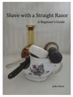 Shave With a Straight Razor: A Guide for Beginners