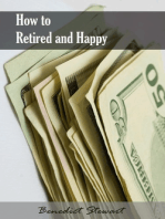 How to Retired and Happy