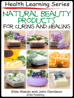 Natural Beauty Products For Curing and Healing