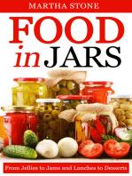 Food in Jars: From Jellies to Jams and Lunches to Desserts