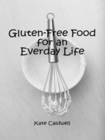 Gluten-Free Food for an Everyday Life