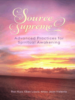 Source Supreme, Advanced Practices for Spiritual Awakening