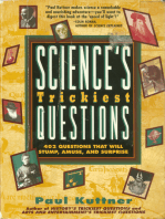 Science's Trickiest Questions: 402 Questions That Will Stump, Amuse, And Surprise
