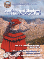 Sunshine and Shadows in New Mexico's Past, Volume 2: The U.S. Territorial Period, 1848-1912