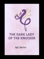 THE DARK LADY OF THE KNUCKER