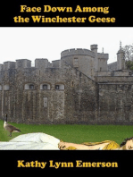 Face Down among the Winchester Geese